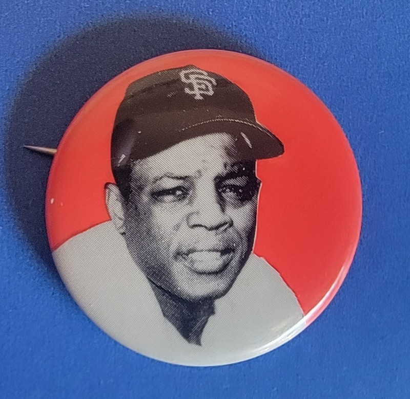 WILLIE MAYS PINBACK VERY NICE