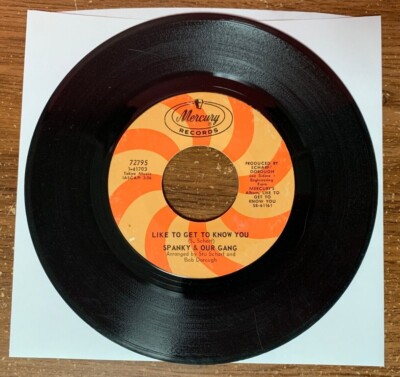 Vintage Spanky & Our Gang 45 RPM 7