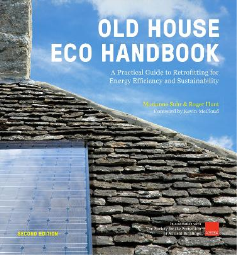 Roger Hunt Marianne Suhr Old House Eco Handbook (Copertina rigida)