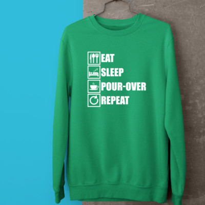 Eat Sleep Gießen Wiederholen Sweatshirt Kaffeebohnen Tee Milch Wasserkocher Slogan Geschenke