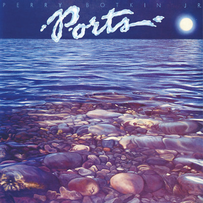 Perry Botkin Jr. - Ports Import 24Bit Remastered CD