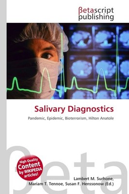 Salivary Diagnostics Mariam T. Tennoe