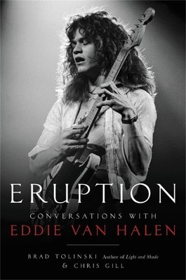 Chris Gill Brad Tolinski Eruption (Gebundene Ausgabe)