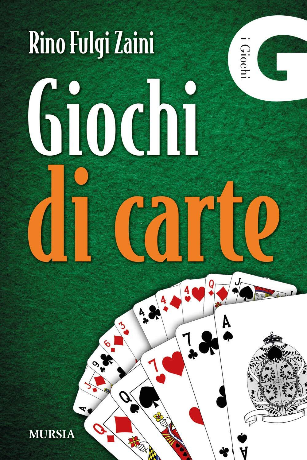 9788842562245 Giochi di carte - Rino Fulgi Zaini