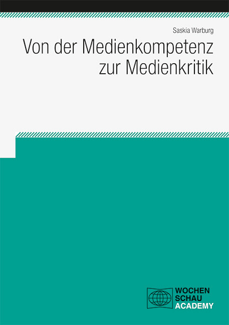 Thumbnail - Saskia Warburg / Von Der Medienkompetenz Zur Medienkritik