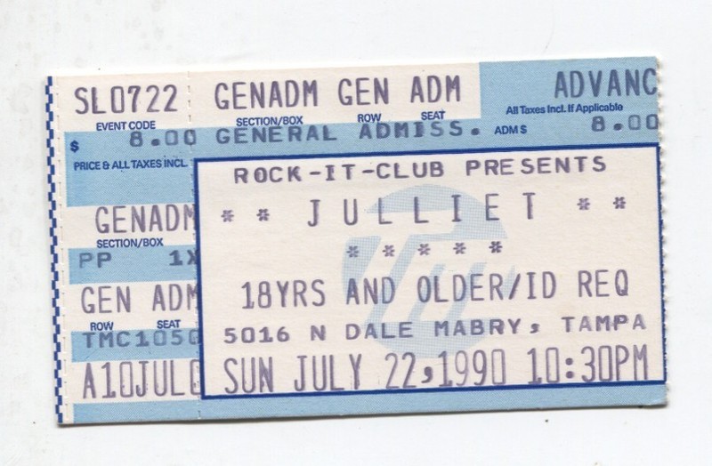 Julliet Rock-It-Club Tampa FL  ticket stub 6/24/1990
