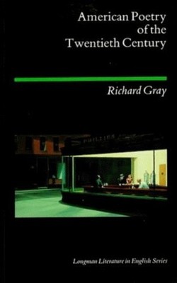 American Poetry of the Twentieth Century (Longman Li...