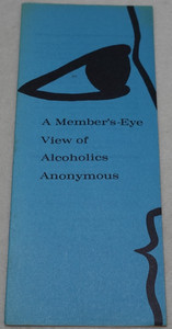 A Member's Eye View of Alcoholics Anonymous AA Vintage Original Brochure