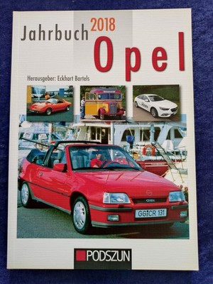 Jahrbuch Opel 2018 Podszun Karl Adam Corsa Astra Insignia Mokka Cascada