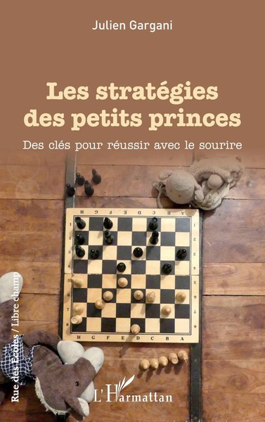 Julien Gargani | Les StratéGies Des Petits Princes | Taschenbuch | FranzöSisch-image