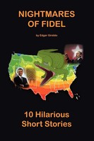 Edgar Giraldo | Nightmares Of Fidel | Taschenbuch | Englisch (2009) | Xlibris