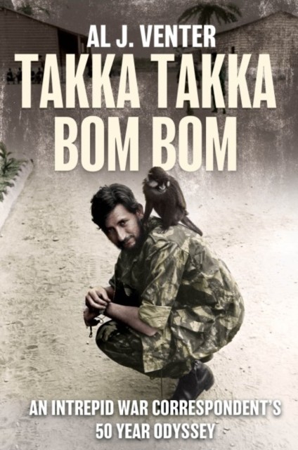 Takka Takka Bom Bom by Al J Venter (Hardback Book)