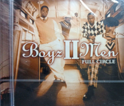 Full Circle by Boyz II Men (CD, 2002)