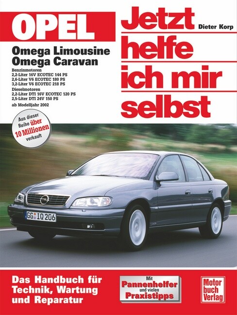 Thumbnail - Opel Omega Limousine / Caravan. Jetzt Helfe Ich Mir Selbst Dieter Korp