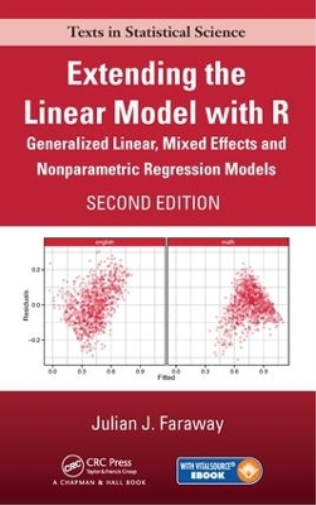 Julian J. Faraway Extending the Linear Model with R (Copertina rigida)