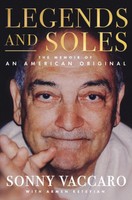 Sonny Vaccaro (U. A.) | Legends And Soles | Buch | Englisch (2025)