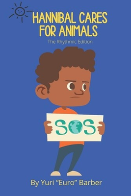 #ad #ad Hannibal Cares For Animals: The Rhythmic Edition by Yuri Euro Barber Paperback B $20.70