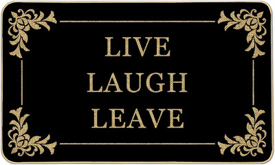 Funny Doormat Live Laugh Leave Door Mat 17 X 29 Inch Welcome Doormat Decorative 
