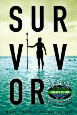 Survivor : The Ultimate Game - Paperback By Burnett, Mark - GOOD