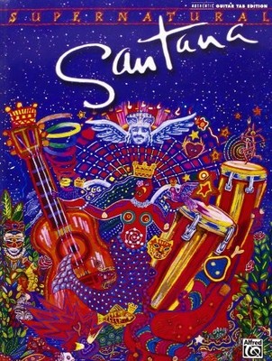 Carlos Santana -- Supernatural: Authentic Guitar TAB - paperback Santana, Ca...