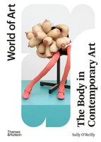 The Body In Contemporary Art | Sally O'reilly | Taschenbuch | World Of Art