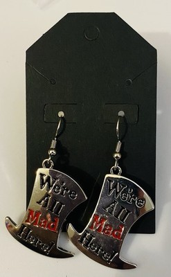 Mad Hatter   We re All Mad Here  Hat Shaped Earrings