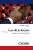 Israel Ambe Ayongwa (U. A.) | Humanitarian Logistics | Taschenbuch | Englisch