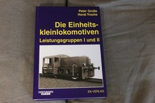 Peter Große die Einheitskleinlokomotiven Lei...