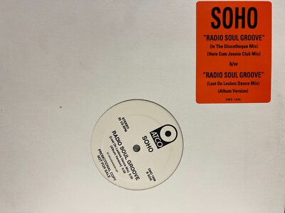 Soho RADIO SOUL GROOVE 12'' 1992 ATCO DMD-1896 GARAGE HOUSE DJ PROMO
