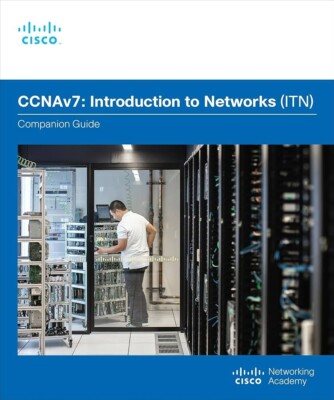 Cisco: CCNAv7 Introduction to Networks (ITN)