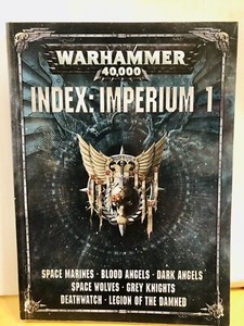 Index Imperium 1 - 8th Edition - Warhammer 40,000 - Softcover