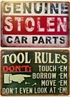 8x12 TIN SIGNS 2 pc SET Funny stolen parts tool rules mechanic car auto garage