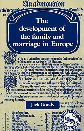 The Development of the Family and Marriage in Europe by Jack ... - - Image 2