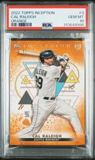 2022 Topps Inception Cal Raleigh Rookie Orange /50 Seattle Mariners PSA 10 POP 4