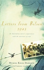 Letters from Belsen 1945: An Australian nurse's experiences with