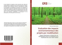 Evaluation Des Impacts Environnementaux Des Projets Par ModéLisation Mohamed Hab