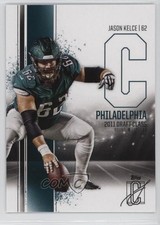 2024 Topps Signature Class Jason Kelce #43 0i4k