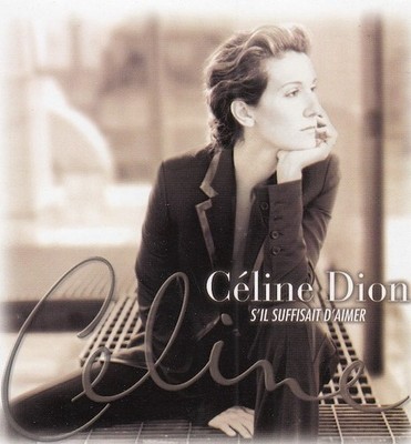Celine Dion - S'il suffisait d'aimer (CD, Columbia, 1998, Pop, Ballad)