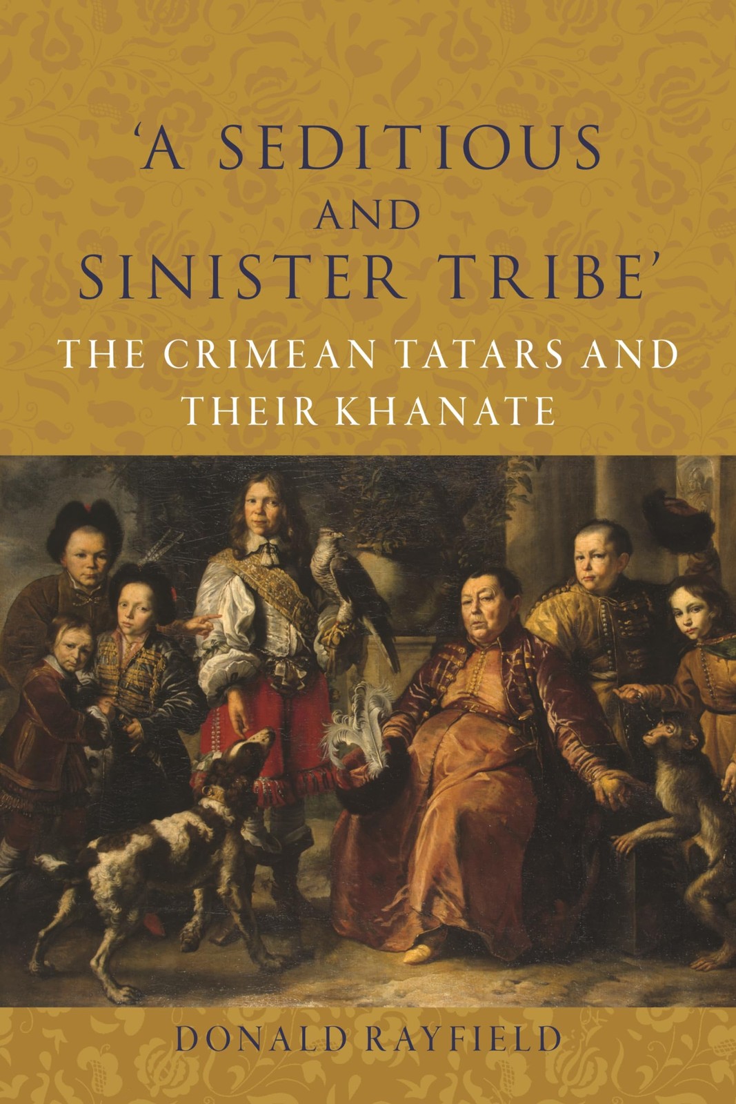 ‘A Seditious and Sinister Tribe’ : The Crimean Tatars and Their Khanate - Image 2