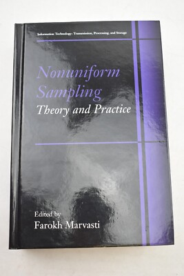 Nonuniform Sampling: Theory and Practice by Farokh Marvasti (English) Hardcover 