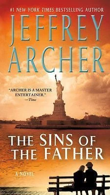 The Sins of the Father; The Clifton Chronicles- paperback, Archer, 9781250010407