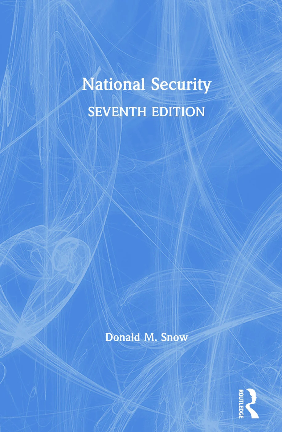 National Security - 7th Edition
