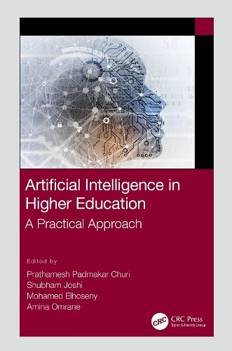 Artificial Intelligence in Higher Education by Prathamesh Pad... - 9781032026077