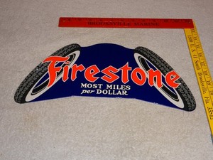 VINTAGE FIRESTONE TIRES MOST MILES PER DOLLAR 💵14" METAL TIRE GASOLINE OIL SIGN