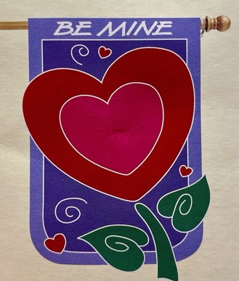BE MINE VALENTINES DAY HEART FLOWER GARDEN LOVE APPLIQUE LARGE YARD FLAG NEW