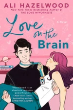 Love on the Brain - Paperback By Hazelwood, Ali - GOOD