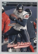 2005 Fleer Ultra Andre Johnson #18 HOF l8m
