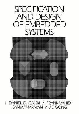 Specification and Design of Embedded Systems