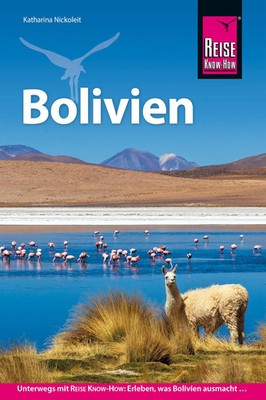Reise Know-How Reiseführer Bolivien | Katharina Nickoleit | Taschenbuch | 360 S.