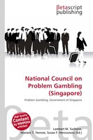 Lambert M. Surhone (U. A.) | National Council On Problem Gambling (Singapore)